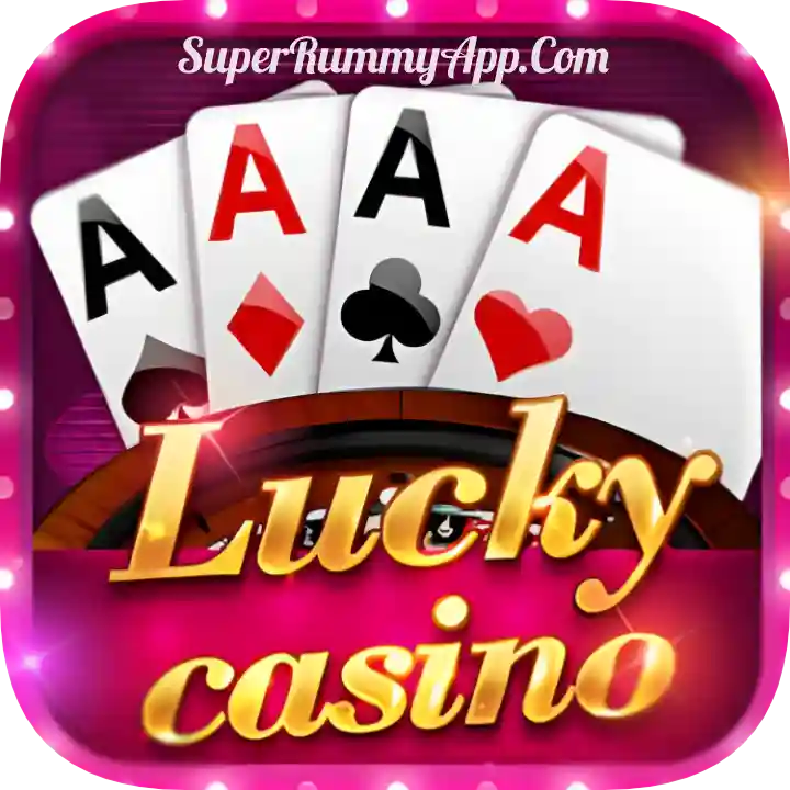 Lucky Casino Apk Download New Launched Rummy App List 2025 - Rummy Dance App Download
