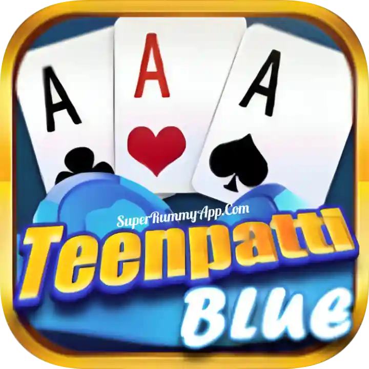 Teen Patti Blue - All Rummy App List 51 Bonus
